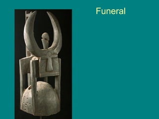 Funeral 