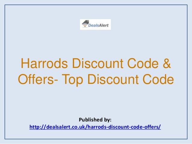 Harrods discount code & offers top discount code