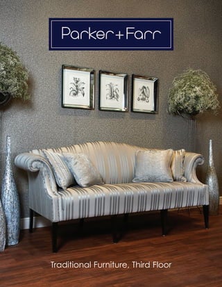 Traditional Furniture, Third Floor
 