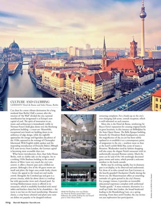 LIFESTYLE




  CULTURE AND CLUBBING
  GERMANY: Hotel de Rome and Soho House, Berlin




                                                                                                 Rooftop view of Berlin Getty Images




                                                  FROM TOP Rooftop view over Berlin;
                                                  the Hotel de Rome’s grand Palm Court
                                                  ballroom; the stylish rooftop bar and heated
                                                  pool at Soho House Berlin

104   Harrods Magazine • harrods.com
 
