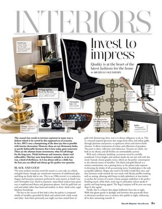 Invest to
impress
Quality is at the heart of the
latest fashions for the home
BY MICHELLE   OGUNDEHIN




                  f

                          Harrods Magazine • harrods.com
 