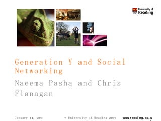 Naeema Pasha and Chris Flanagan Generation Y and Social Networking 