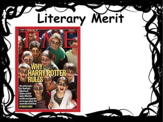 Literary Merit 