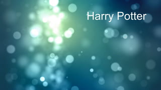 Harry Potter
 