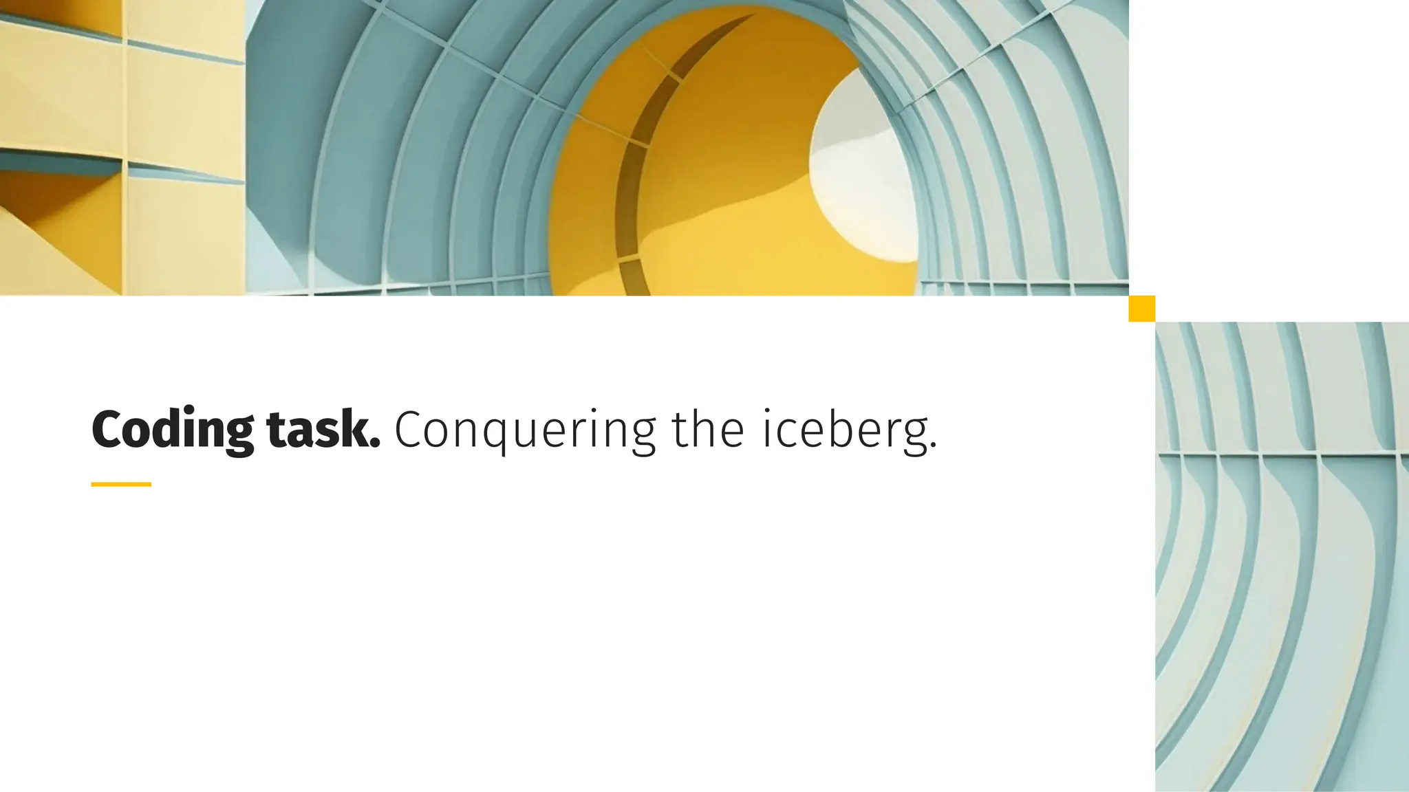 Grid Dynamics / Harry Potter & Apache Iceberg Table Format
Coding task. Сonquering the iceberg.
 