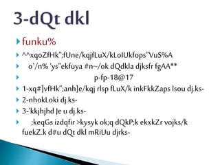funku%
 ^^xqoZfHk”;fUne/kqjfLuX/kLoIUkfops”VuS%A
 o`/n% ‘ys”ekfuya #n~/ok dQdkla djksfr fgAA**
 p-fp-18@17
 1-xq#]vfHk”;anh]e/kqj rlspfLuX/k inkFkkZaps lsoudj.ks-
 2-nhokLoki dj.ks-
 3-’kkjhjhd Je u dj.ks-
 ;keqGsizdqfir >kysyk ok;qdQkP;k ekxkZr vojks/k
fuekZ.k d#u dQt dklmRiUu djrks-
 