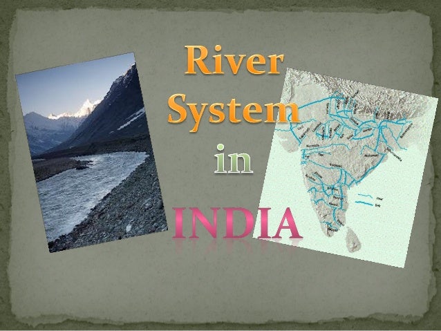 presentation on rivers of india