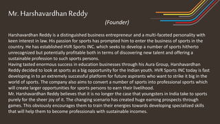 Harshavardhan Reddy Rami Reddy Harshavardhan Reddy Chairman Hvr Sports Presentation | PPTX
