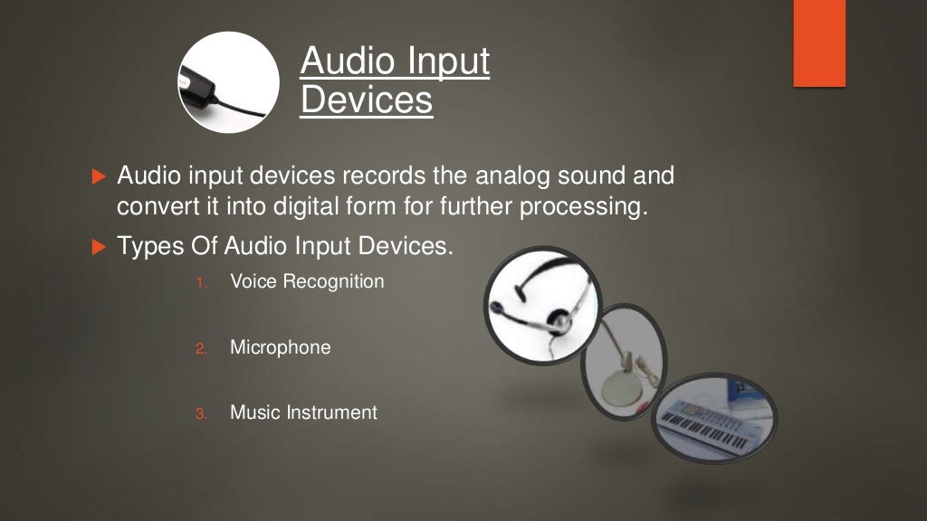 PPT on INPUT & OUTPUT DEVICES