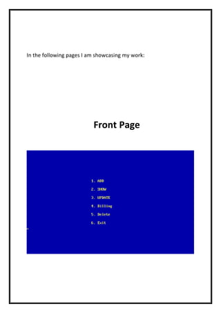 In the following pages I am showcasing my work:
Front Page
 