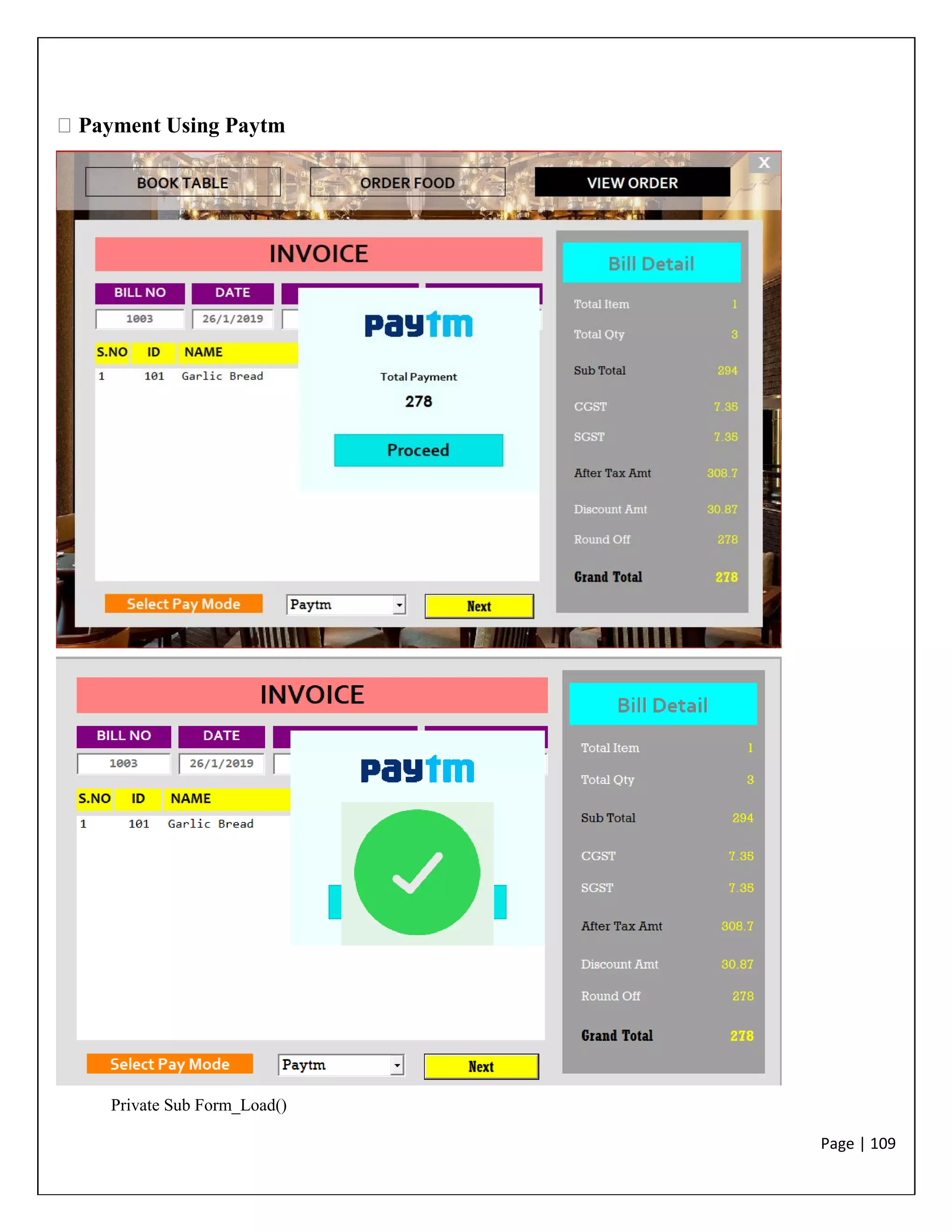 Page | 109
Payment Using Paytm
Private Sub Form_Load()
 