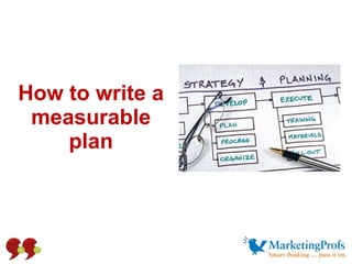 How to write a measurable plan 