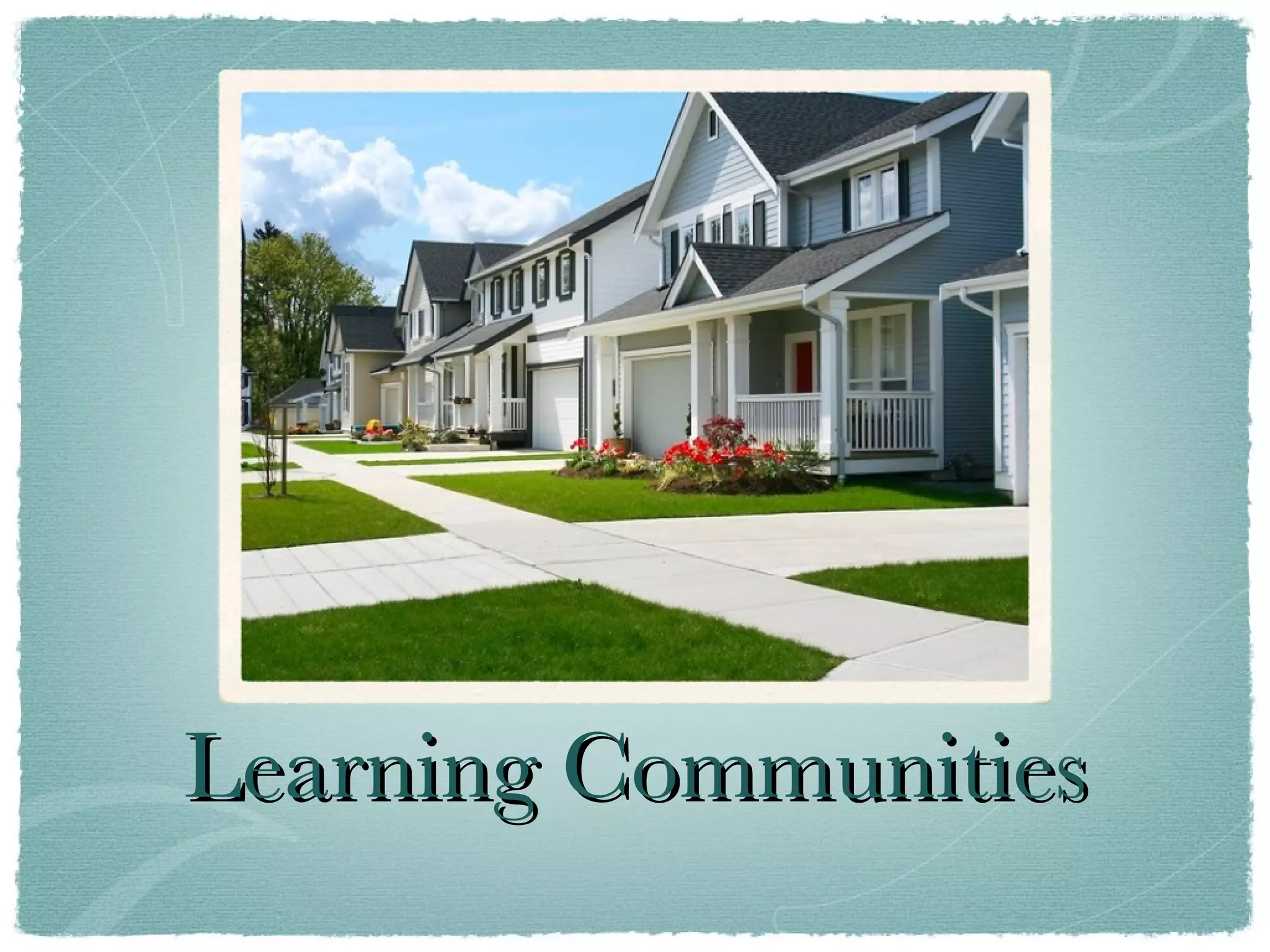 Learning Communities 