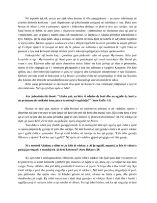 Në aspektin teknik, arsyet pse përkrahen besime të tilla paragjykuese – pa pasur mbështetje në 
çfarëdo dëshmie konkrete – janë shqetësimet që jobesimtarët ushqejnë në ndërdijen e tyre. Duke mos 
besuar në Ahiret (Jetën e përtejme), njerëzit i frikësohen zhbërjes së plotë të tyre pas vdekjes. Ata që 
kanë besim të dobët, në anën tjetër, i shqetëson mendimi i përfundimit në xhehenem pasi që janë të 
vetëdijshëm, apo së paku e marrin parasysh mundësinë, se drejtësia e Allahut përmban ndëshkimin e 
tyre. Mirëpo, për të dyja palët, ideja e rilindjes së shpirtit në trupa tjerë në kohëra të ndryshme tingëllon 
si tejet joshëse. Kështu, qarqet e caktuara të cilat e shfrytëzojnë këtë besim të çoroditur ia arrijnë qëllimit 
që t’i bëjnë njerëzit të besojnë në këtë ide të gabuar me ndihmën e një mashtrimi të vogël. Fakti se 
pasuesit e tyre nuk kërkojnë ndonjë dëshmi tjetër i inkurajon përpjekjet e këtyre spekulatorëve. 
Fatkeqësisht, një besim kaq i çoroditur gjen përkrahës edhe në qarqet Myslimane. Këta janë 
kryesisht ai tip i Myslimanëve që bëjnë çmos që të projektojnë një imazh intelektual dhe liberal për 
veten e tyre. Ekziston edhe një tjetër dimension serioz lidhur me këtë çështje që vlen të përmendet; 
njerëz të tillë përpiqen që t’i vërtetojnë pikëpamjet e tyre me ndihmën e vargjeve Kuranore. Për këtë 
qëllim, ata i shtrembërojnë kuptimet e qarta të vargjeve dhe fabrikojnë interpretimet e tyre Kuranore. 
Qëllimi ynë këtu është të theksojmë se ky besim i çoroditur është në mospërputhje të plotë me Kuranin 
dhe Islamin dhe tërësisht në kundërshtim me ajetet e Kuranit që janë absolutisht të sakta. 
Këto qarqe pretendojnë se ekzistojnë disa ajete në Kuran të cilat vërtetojnë pikëpamjet e tyre të 
shtrembëruara. Njëri prej këtyre ajeteve është: 
Ata (jobesimtarët) thonë: "Allahu ynë, na bëre të vdesim dy herë dhe na ngjalle dy herë, e 
ne pranuam për mëkatet tona, pra a ka ndonjë rrugëdalje?" (Sure Gafir: 11) 
Bazuar në këtë ajet, njerëzit të cilët besojnë në rimishërim pohojnë si në vazhdim: njeriut i 
dhurohet një jetë e re pasi të ketë jetuar në këtë jetë për një kohë dhe pastaj vdes. Kjo është hera e dytë 
që ai vjen në jetë dhe po ashtu periudha gjatë të cilës shpirti i tij plotëson zhvillimin e vet. Pas vdekjes së 
dytë, që pason këtë jetë të dytë, ata pohojnë, njeriu ringjallet në Ahiret. 
Tani duke u ndarë prej çfarëdo paragjykimesh, le të analizojmë këtë ajet: nga ky ajet, është e qartë 
se njeriu përjeton dy gjendje të jetës dhe vdekjes. Në këtë kontekst, një gjendje e tretë e të qenit i vdekur 
apo i gjallë është e pamundur. Pasi që është kështu, në mendje na bie një pyetje: “Cila ishte gjendja 
fillestare e njeriut? I vdekur apo i gjallë?” Në ajetin në vazhdim gjejmë përgjigjen në këtë pyetje: 
Si e mohoni Allahun, e dihet se ju ishit të vdekur, e Ai ju ngjalli, mandej ju bën të vdisni e 
pastaj ju ringjall, e mandej tek Ai do të ktheheni? (Sure Bekare: 28) 
Ky ajet është i vetëkuptueshëm, fillimisht, njeriu është i vdekur. Me fjalë tjera, falë vet natyrës së 
krijimit të tij, ai është fillimisht i përbërë prej materies së pajetë si uji, dheu, etj., siç bëjnë me dije këto 
vargje. Pastaj, Allahu i dha jetë këtij grumbulli të materies së pajetë, “e krijoi dhe i dha formë” atij. Kjo 
është vdekja e parë dhe prandaj ringjallja e parë prej të vdekurit. Një kohë pas kësaj ringjalljeje të parë, 
jeta përfundon dhe njeriu vdes. Ai kthehet përsëri në tokë, sikurse në fazën e pare, dhe përsëri 
shndërrohet në asgjë. Ky është tranzicioni i dytë drejt gjendjes së vdekjes. Rasti i dytë dhe i fundit i 
ngjalljes prej të vdekurit është ai që ndodhë në Ahiret. Pasi që është kështu, nuk ka një ringjallje të dytë 
 