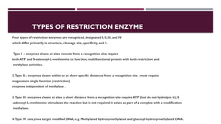 Restriction enzyme and mapping their mechanism types application | PPTX