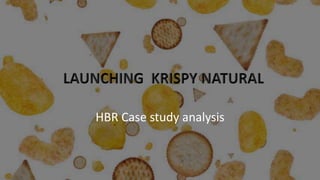 HBR Case study analysis
 