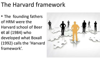 Harvard model of hrm 2 | PPTX