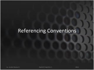 Referencing Conventions 