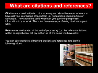 See Reference Harvard - Referencing the basics (2021) | PPTX