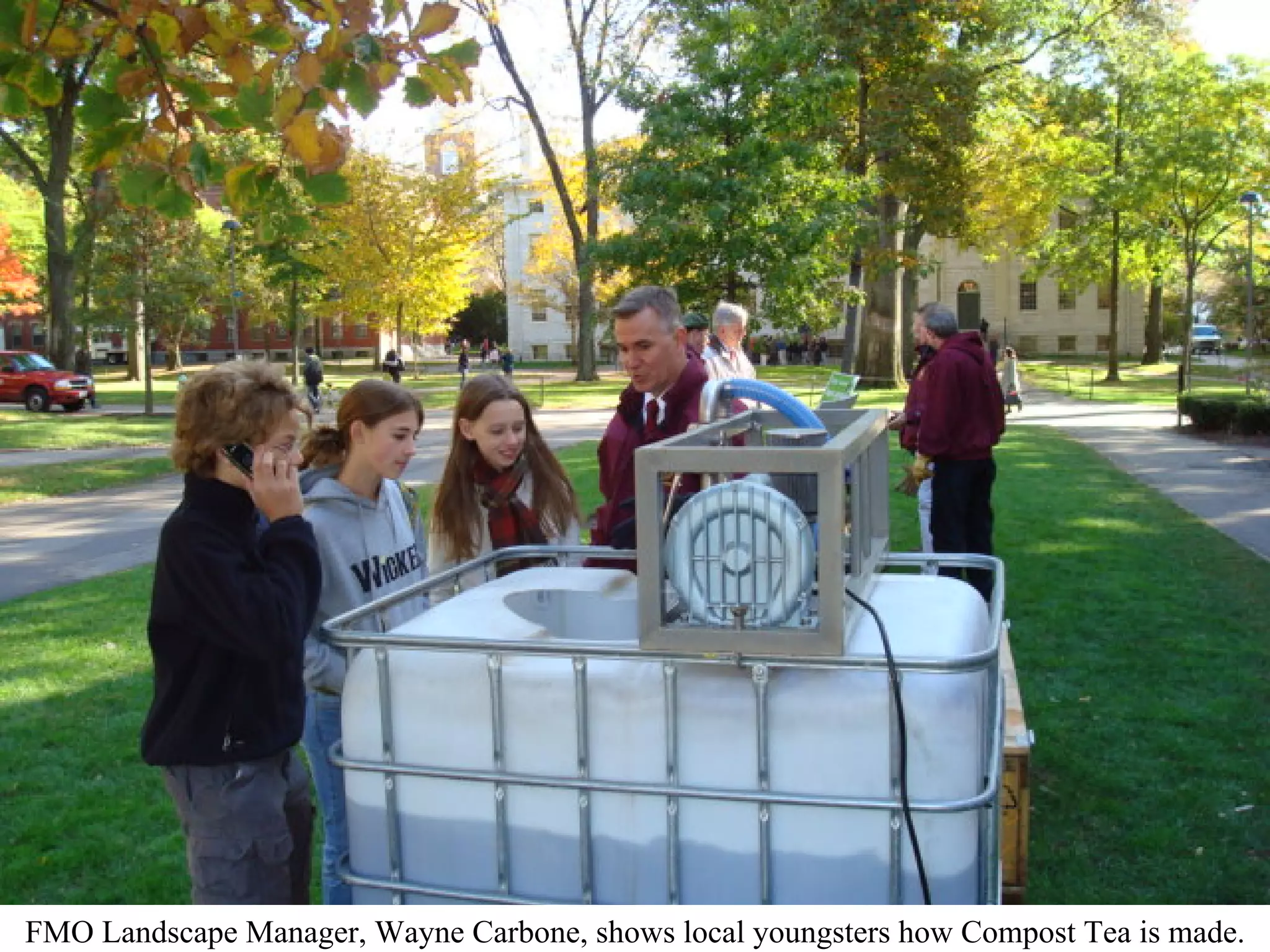 FMO Landscape Manager, Wayne Carbone, shows local youngsters how Compost Tea is made.
 