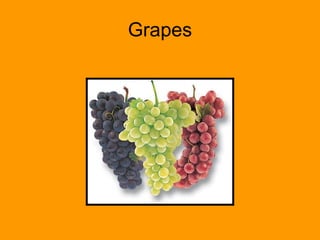 Grapes 