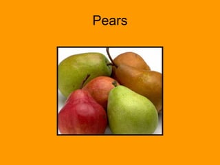 Pears 