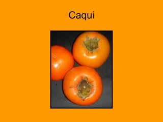 Caqui 