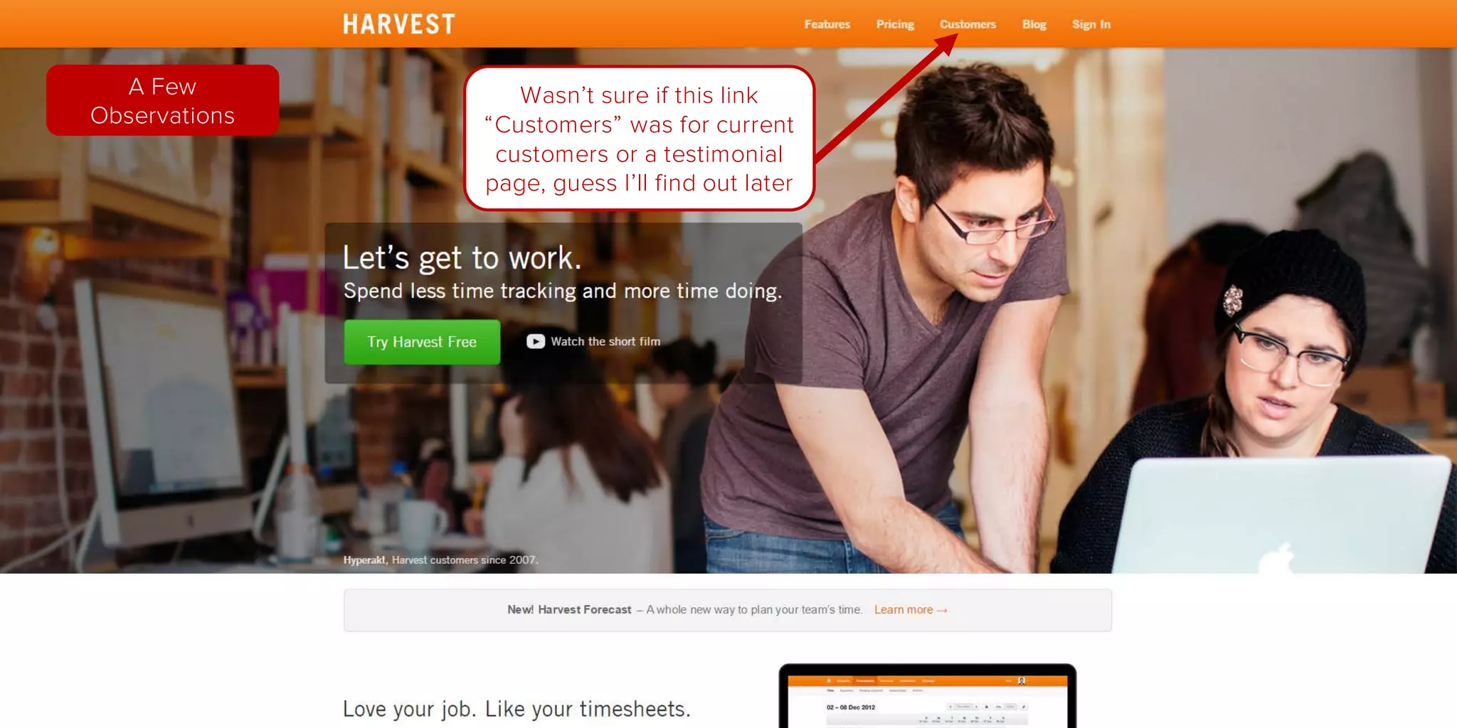 Wasn’t sure if this link
“Customers” was for current
customers or a testimonial
page, guess I’ll find out later
A Few
Observations
 