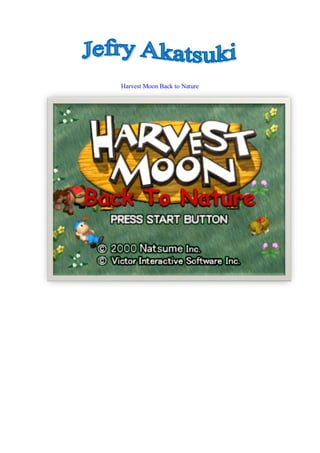 Harvest Moon Back to Nature 
 