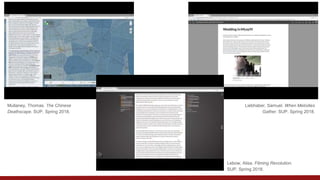 Mullaney, Thomas. The Chinese
Deathscape. SUP, Spring 2018.
Liebhaber, Samuel. When Melodies
Gather. SUP, Spring 2018.
Lebow, Alisa. Filming Revolution.
SUP, Spring 2018.
 