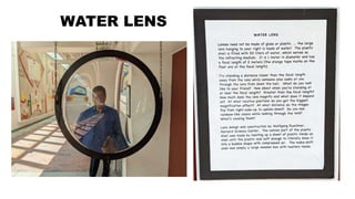 WATER LENS
 
