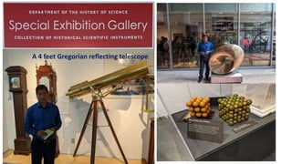 A 4 feet Gregorian reflecting telescope
 