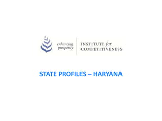 STATE PROFILES – HARYANA
 