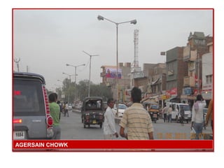 AGERSAIN CHOWK

 