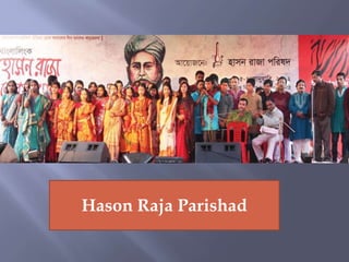 Hason Raja Parishad
 