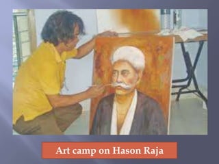 Art camp on Hason Raja
