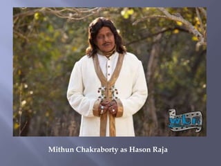 Mithun Chakraborty as Hason Raja