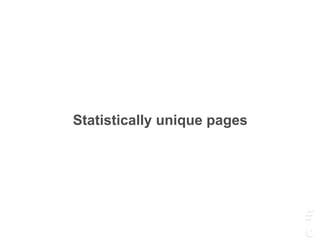 Statistically unique pages
 