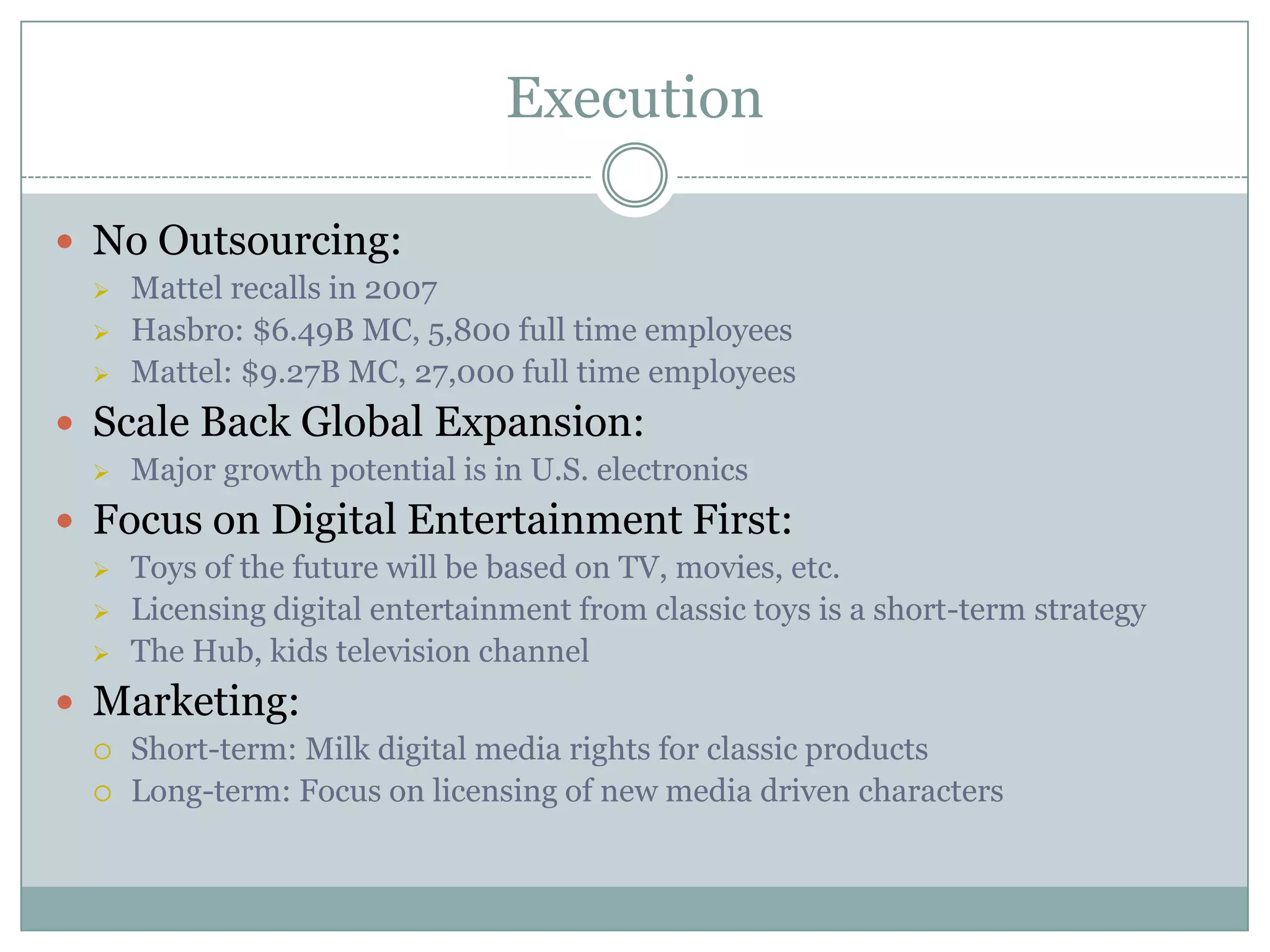 Hasbro’s revenue per employee= .701 million