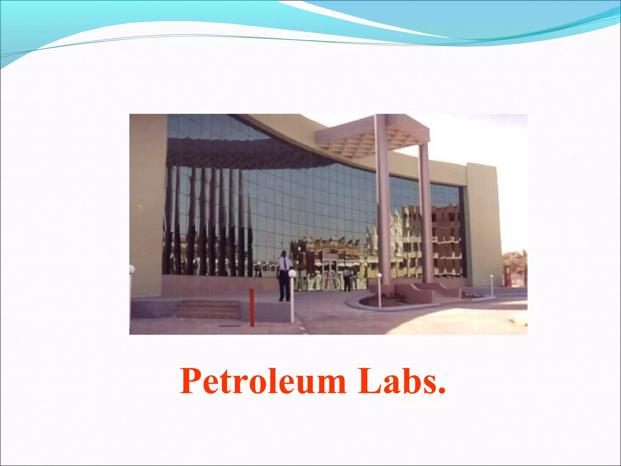 Petroleum Labs.
 