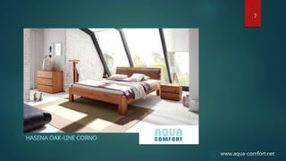 HASENA OAK-LINE CORNO
7
www.aqua-comfort.net
 