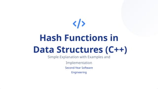Comprehensive Guide to Hash Functions in C++ Data Structures with ...