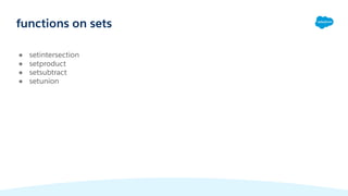 functions on sets
● setintersection
● setproduct
● setsubtract
● setunion
 