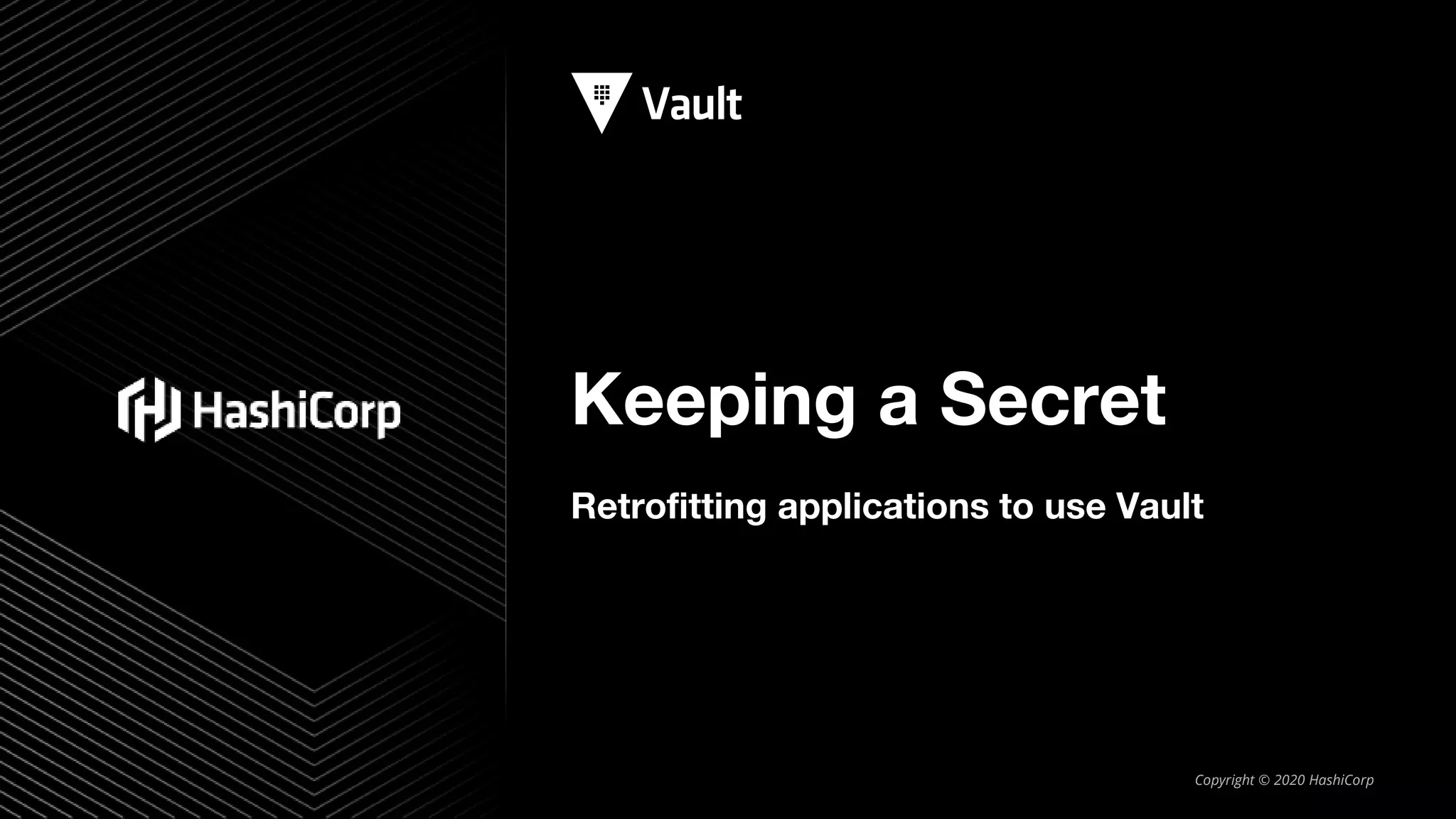 Keeping a Secret with HashiCorp Vault | PPTX