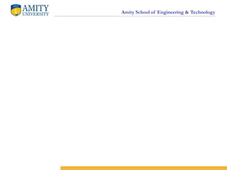 Amity School of Engineering & Technology
 