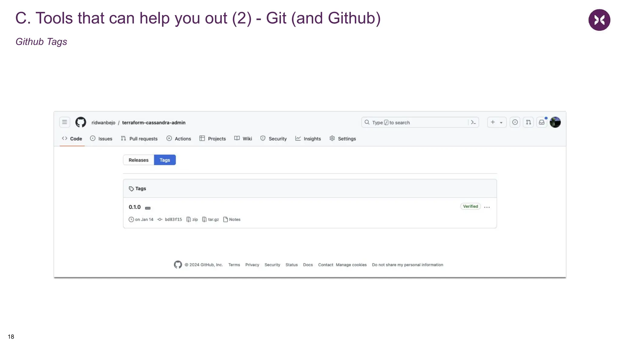 C. Tools that can help you out (2) - Git (and Github)
Github Tags
18
 