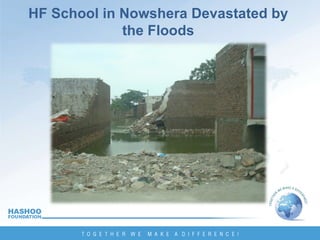 HF School in Nowshera Devastated by  the Floods 