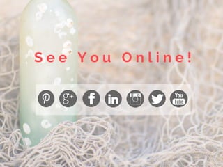 S e e Y o u O n l i n e !
 