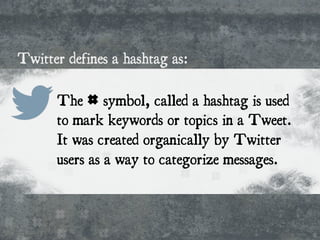 Hashtags Tips To Survive The Tagging Invasion | PPT