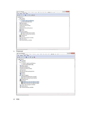 c. Processor 
d. VGA 
 